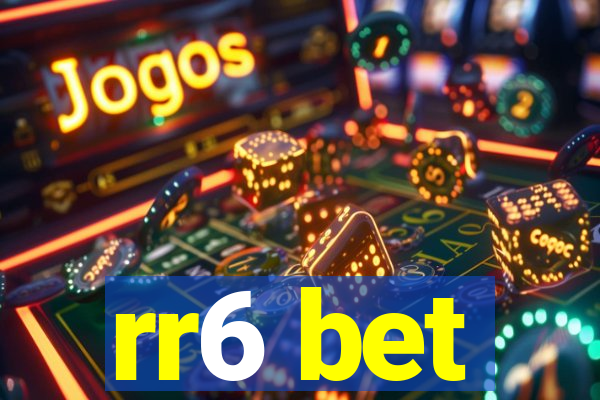 rr6 bet